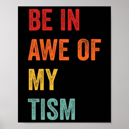 Grappig wezen in ontzag van mijn Tism Autisme bewu Poster (Voorkant)