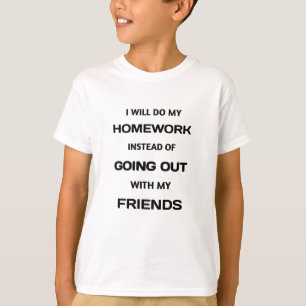 Grappig White Lie dat ik huiswerk doe in plaats va T-shirt