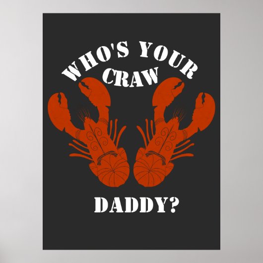 Grappig wie is jouw Craw Daddy Poster (Voorkant)