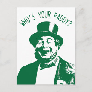 Grappig Wie is jouw Paddy Irish St Patricks Day Briefkaart