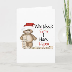 Grappig wie Santa Papou nodig heeft Feestdagen Kaart