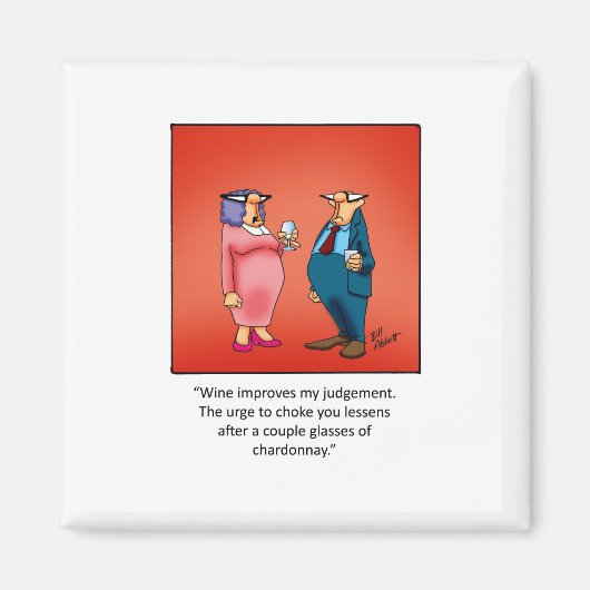 Grappig wijncadeau! magneet (Voorkant)