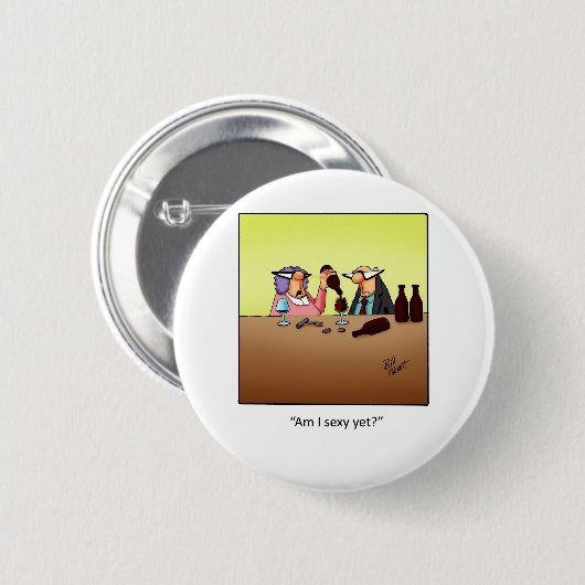 Grappig wijncadeau! ronde button 5,7 cm (Voorkant /achterkant)