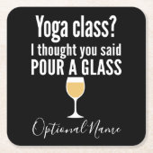 Grappig wijncitaat - Yoga-klasse? Een glas vormen Kartonnen Onderzetters (Voorkant)