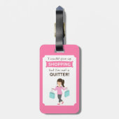 Grappig winkelen citaat is geen redmiddel voor haa bagagelabel (Achterkant verticaal)