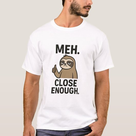Grappig wit luie luiaard quote ontwerp t-shirt (Voorkant)