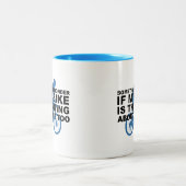 Grappig Wonderen of mijn bijt ook over mij denkt Tweekleurige Koffiemok (Center)