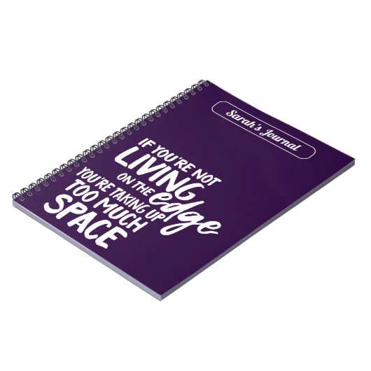 Grappig Wonen aan de Rand Motivatie Gezegde Paarse Notitieboek (Linkerzijde)