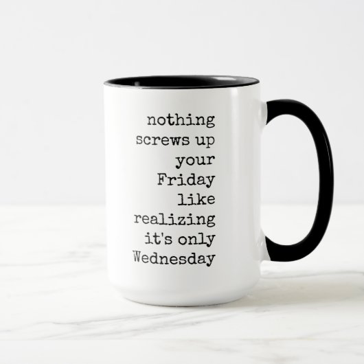 Grappig, Woord, Quote, Koffie Mok, Gezegde Mok (Rechts)