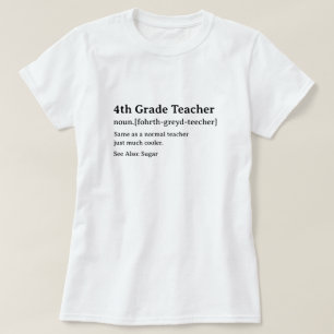 Grappig woordenboek definitie vierde klas leraar t-shirt