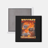 Grappig Word Onbestuurbare Moo Deng In Fire Ba Magneet (Voorkant / Achterkant)