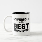 Grappig Wordplay Teacher Gift Hyperbole is de best Tweekleurige Koffiemok (Links)