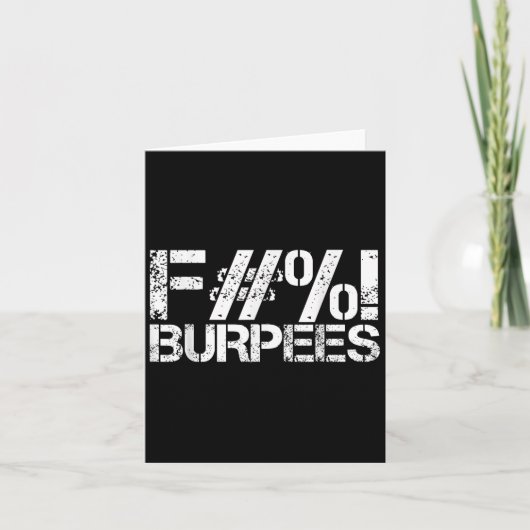 Grappig Workout Design Gym Shirt voor Burpees Work Kaart (Voorkant)