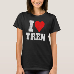 Grappig workout Quote, I Love Tren Design, Cool bo T-shirt