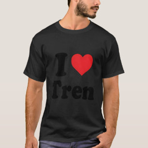 Grappig Workout Quote Ik hou van Tren DesignCool B T-shirt