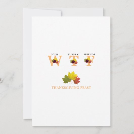 Grappig WTF Fall Leaves Rozen Thanksgiving Feest Kaart (Achterkant)
