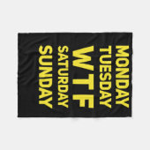 Grappig WTF MTWTFS dagen van de week cadeau idee Fleece Deken (Voorkant (Horizontaal))