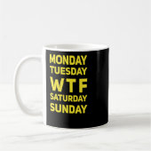 Grappig WTF MTWTFS dagen van de week cadeau idee Koffiemok (Links)