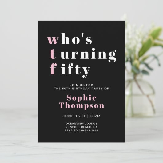 Grappig WTF Roze Zwart Elegant 50ste Verjaardagsfe Kaart (Staand voorkant)