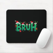 Grappig Xmas Bruh Muismat (Met muis)