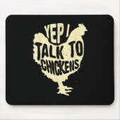 Grappig yep ik praat met kippen cadeau koele dier  muismat (Voorkant)