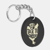 Grappig yep ik praat met kippen cadeau koele dier  sleutelhanger (Voorkant Links)