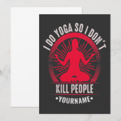 Grappig Yoga dat ik Yoga doe, dus ik vermoord geen Bedankkaart (Voorkant / Achterkant)