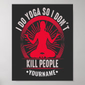 Grappig Yoga dat ik Yoga doe, dus ik vermoord geen Poster (Voorkant)
