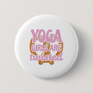 Grappig Yoga Quote Gift Yoga Girls zijn verdraaid Ronde Button 5,7 Cm