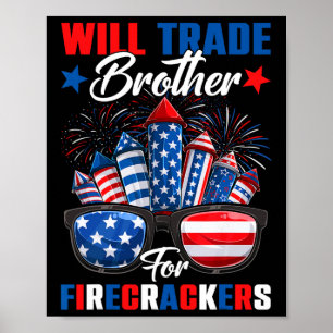 Grappig zal broeder ruilen voor vuurwerk zuster 4 poster