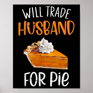 Grappig zal hond ruilen voor taart Pompoentaart Th Poster