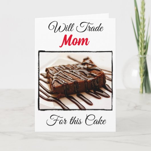Grappig Zal Ruilen Voor: Moeder Kaart (Voorkant)