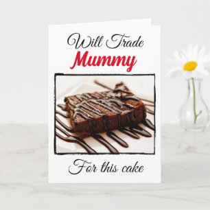 Grappig Zal Ruilen Voor: Mummie Kaart
