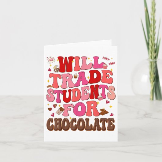 Grappig zal studenten ruilen voor chocolade Valent Kaart (Voorkant)