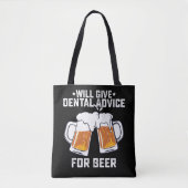 Grappig zal tandheelkundig advies geven voor bier tote bag (Voorkant)