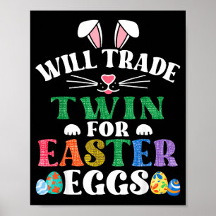 Grappig zal tweeling ruilen voor Pasen snoep eiere Poster