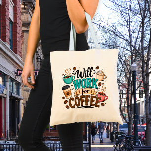 Grappig Zal Werken voor Koffie Tote Bag