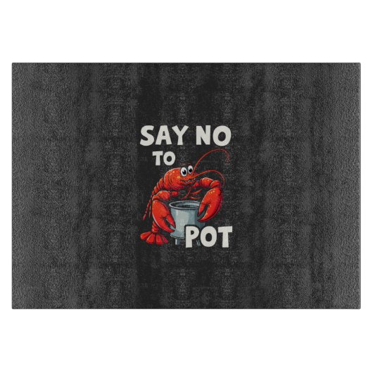 Grappig zeg nee tegen pot met krab kreeft snijplank (Voorkant)