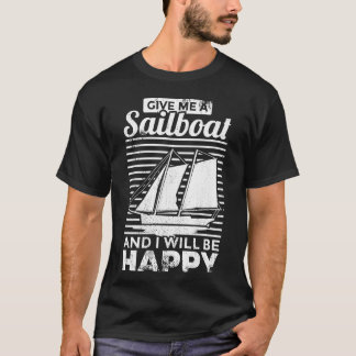 Grappig zeil citaat t-shirt