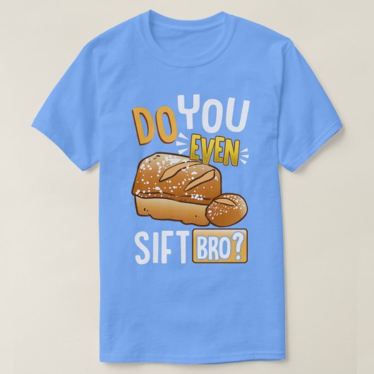 Grappig, zelfs als je een sift Bro Baking amp Cook T-shirt (Design voorkant)
