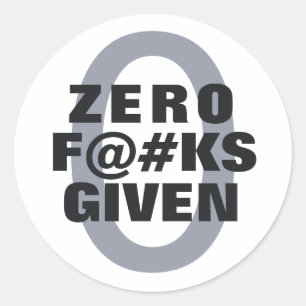 Grappig "Zero ... gegeven" Ronde Sticker