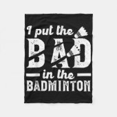 Grappig Zet de slechte in de badminton _ Shuttle B Fleece Deken (Voorkant)