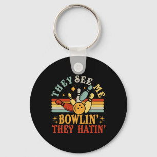 Grappig Zie Me Bowlen Zij Haten Bowling Team Manne Sleutelhanger