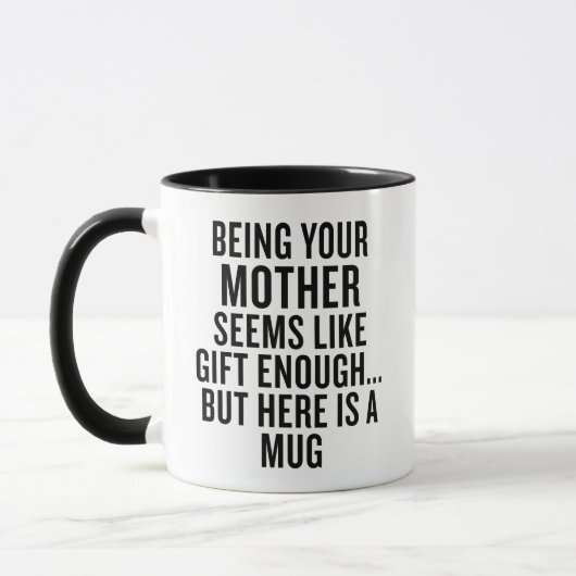Grappig Zijn Als Moeder Is Genoeg Als Cadeau Mok (Links)