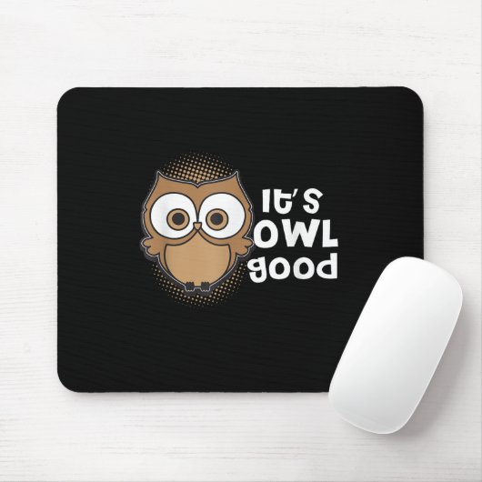Grappig Zijn Uil Goed Cadeau dierliefhebber Muismat (Met muis)