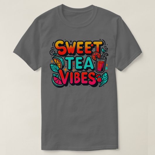 Grappig zoete thee citaat met een  look voor vrouw t-shirt (Design voorkant)