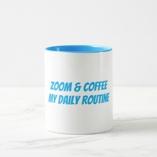 Grappig "Zoom & Coffee My Daily Routine" Mok (Midden)