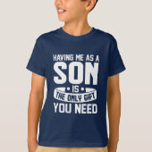 Grappig zoon cadeau woordkunst  t-shirt (Voorkant)