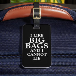 Grappig zwart dat ik van Big Bags hou, kan ik niet Bagagelabel
