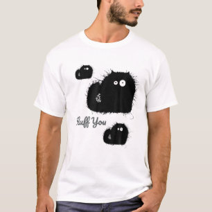 Grappig zwart kat dat je fluff, je fluffin fluff t-shirt